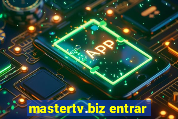 mastertv.biz entrar